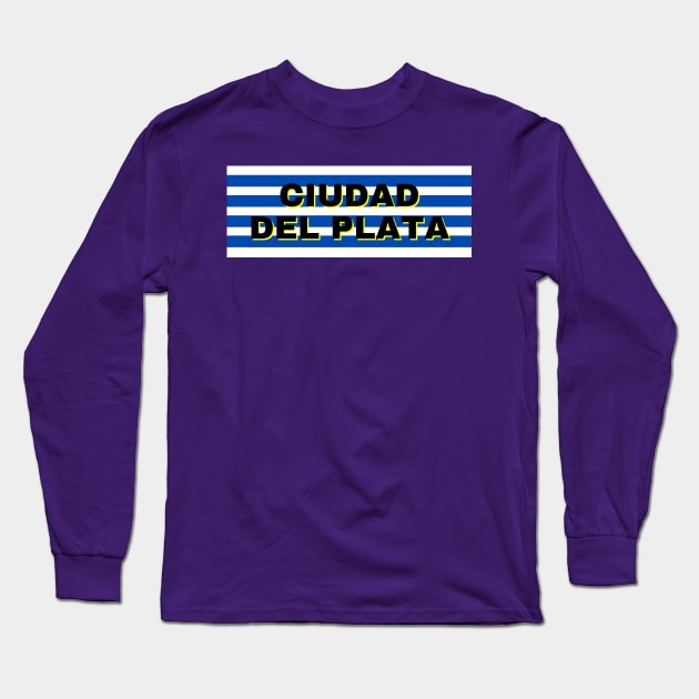 Ciudad del Plata in Uruguay Flag Stripes Long Sleeve T-Shirt by aybe7elf